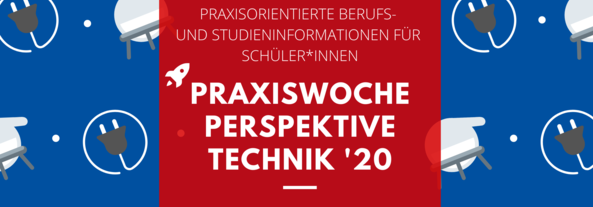 Praxiswoche Perspektive Technik